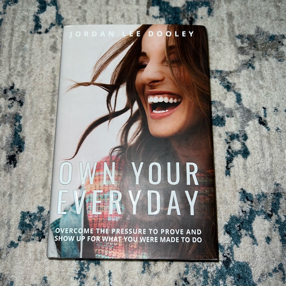 Own Your Everyday by Jordan Lee Dooley